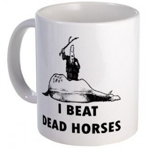 Horse Quotes Coffee Mugs Horse Quotes Travel Mugs