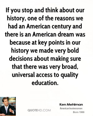 If you stop and think about our history, one of the reasons we had an ...