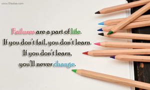 motivational-inspirational-failures-are-a-part-of-life-learn-change ...