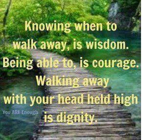 Knowing when to walk away...