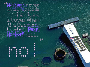 You can find all kind of Pearl Harbor Images.Share Pearl Harbor Quotes ...