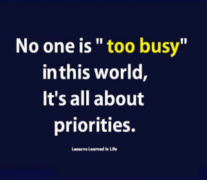 Priorities...very important to have them clear
