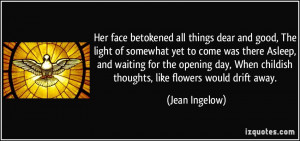 More Jean Ingelow Quotes