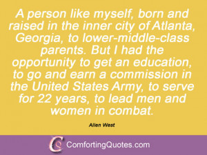 quotes and sayings from allen west a person like myself born and ...