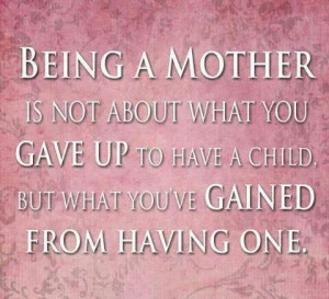Being A Mother