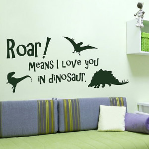Cute Boys Dinosaur Quote Wall Sticker / Art Decal Transfer / Graphic ...