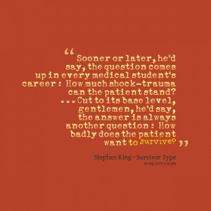 Quotes Picture: sooner or later, he'd say, the question comes up in ...