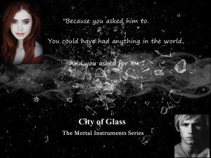 City of Glass Quote by TearyRose
