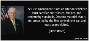 The First Amendment is not an altar on which we must sacrifice our ...