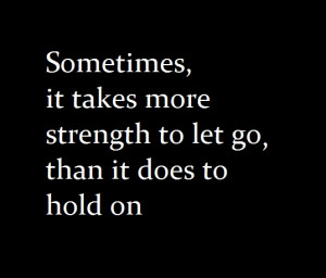 Letting go.