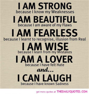 am-strong-because-know-my-weaknesses-life-quotes-sayings-pictures ...