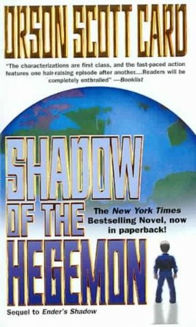 Shadow of the Hegemon (Ender's Shadow, #2)