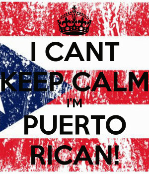 Cant Keep Calm Im Puerto Rican picture