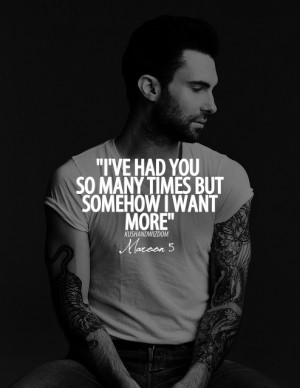 music Maroon 5 kushandwizdom Music Quotes maroon 5 quotes