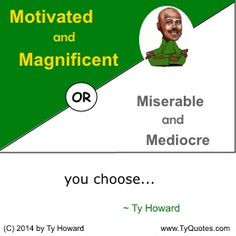 . quotes on being miserable. quotes on mediocre. quotes on choosing ...