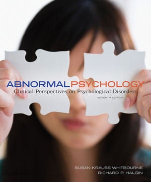 Abnormal Psychology: Clinical Perspectives on Psychological Disorders ...