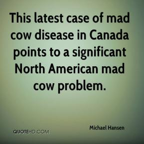 Mad Cow Quotes