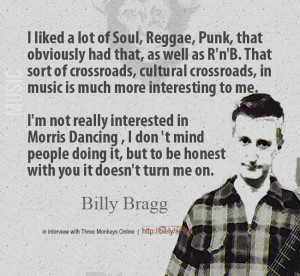 Billy Bragg on the music that influenced him