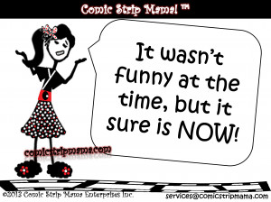 November 26, 2013 By Comic Strip Mama 5 Comments