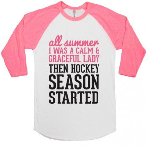 Then Hockey Season Started