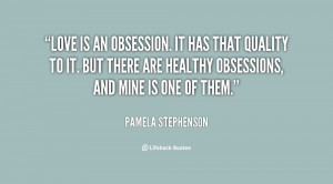 Love Obsession Quotes