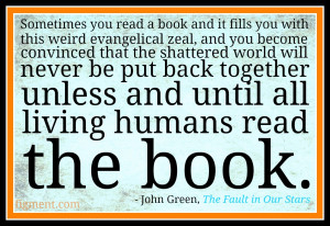 Sometimes you read a book and it fills you with this weird evangelical ...