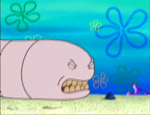 Giant Worm From Spongebob