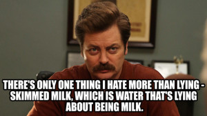 Parks And Recreation Ron Quotes