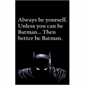 Best Batman Quotes Ever