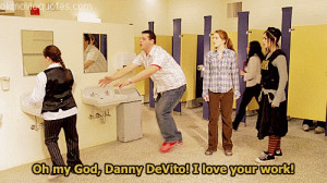 Damian: Oh my God – Danny DeVito! I love your work!