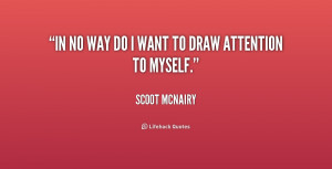 quote-Scoot-McNairy-in-no-way-do-i-want-to-226727.png
