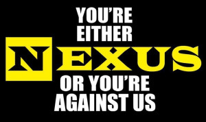 WWE's The Nexus You're either NEXUS or you're AGAINST us