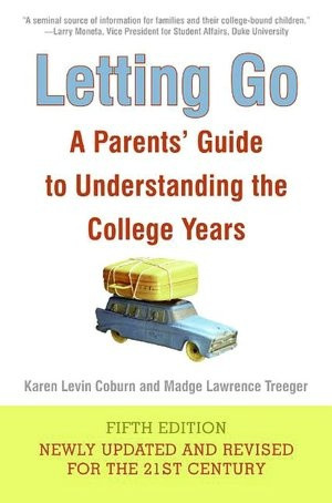Letting Go (Fifth Edition): A Parents' Guide to Understanding the ...
