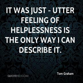 Quotes About Helplessness