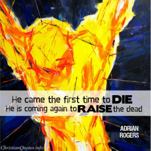 ... adrian rogers quote jesus is coming again adrian rogers quote images