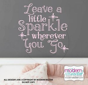 ... Little-Sparkle-Wherever-You-Go-Quote-Vinyl-Wall-Decal-Lettering-Girls