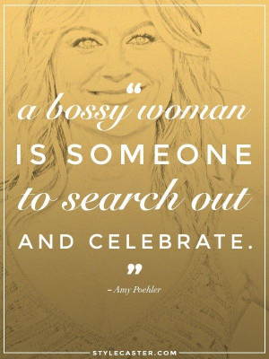 ... . Bossy Women - She's Right, You Know... Check out These 36 Quotes