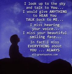 look up to the sky and talk to YOU