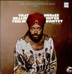 Horace Silver That Healin' Feelin' USA LP RECORD BST84352