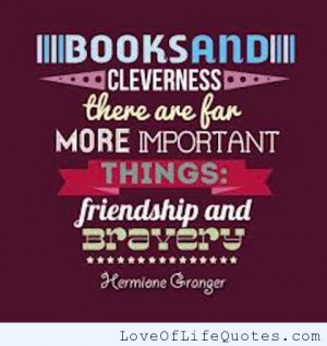 Hermione Granger – Friendship and bravery