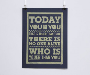 Today You Are You - Dr Seuss Quote - Pen drawn poster