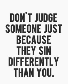 ... and sinning doesn't mean you're a hypocrite ...its means you're human