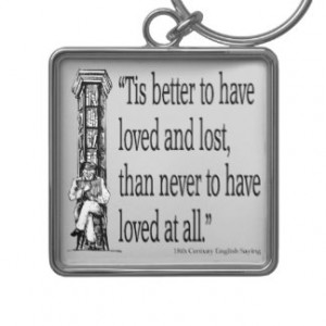 Old English Saying - Love - Quote Quotes Verses Key Chains
