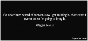More Reggie Lewis Quotes