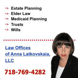 Law Offices of Anna Latkovskaia. Elder Law Attorney in New York.