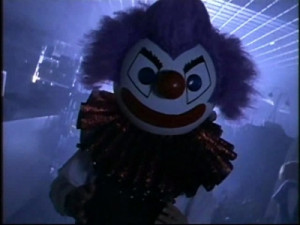 ... he deserves when a clown doll comes to life and begins to torment him