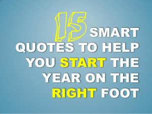 15 Smart Quotes to Help You Start the Year on the Right Foot