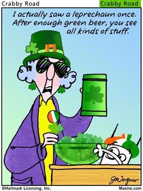 do you have some irish jokes you would like to share with everyone ...
