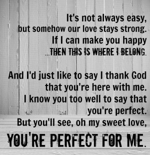 You're Perfect For Me.