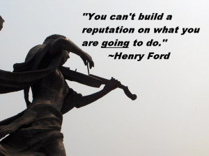 Building a good reputation.